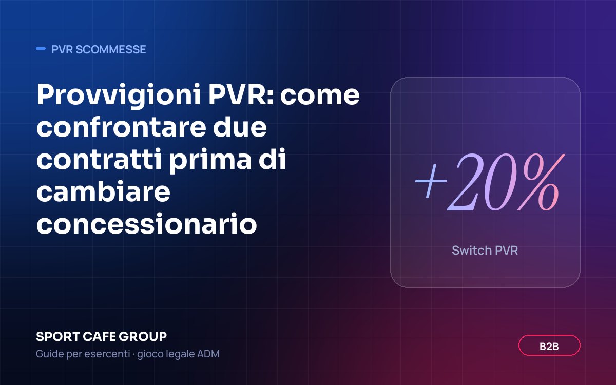 Checklist per confrontare le provvigioni di due contratti PVR